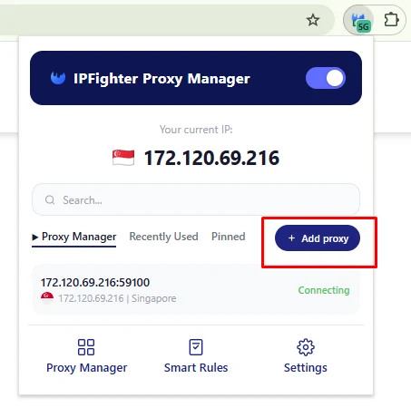 IPFighter Proxy Manager 弹出窗口，显示当前 IP、代理列表和添加代理按钮